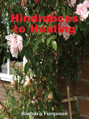 cover image of Hindrances to Healing
